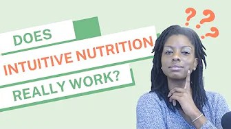 What Exactly is Intuitive Nutrition?